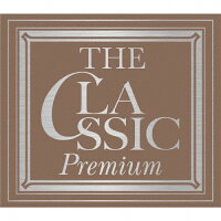 The　Classic　Premium～永遠のクラシック名曲集～/ＣＤ/UCCS-9051